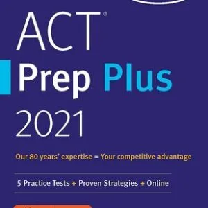 Kaplan ACT Prep Plus 2021