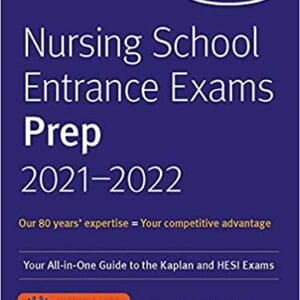 Kaplan Nursing School Entrance Exams Prep 2021-2022
