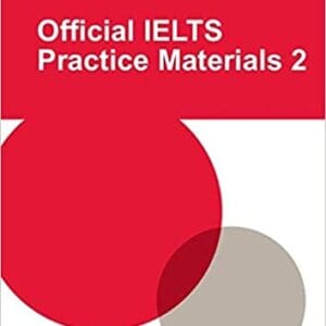 Official IELTS Practice Materials 2