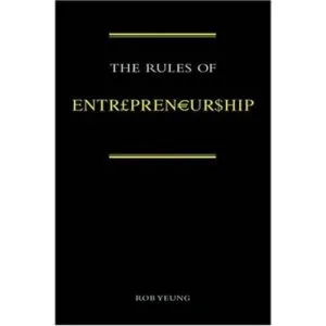 The Rules of Entrepreneurship