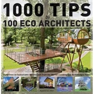 1000 Tips by 100 Eco Architects