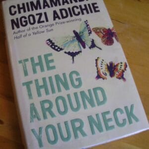 The Thing Around Your Neck
