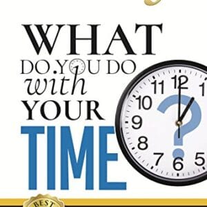 What Do You Do With Your Time