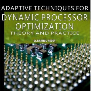 Adaptive Techniques For Dynamic Processor Optimization