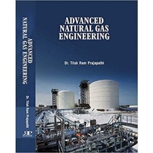 Advanced Natural Gas Engineering