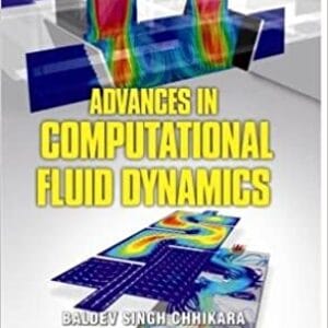 Advances In Computational Fluid Dynamics