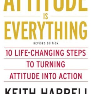 Attitude is Everything