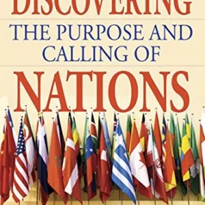 Discovering the Purpose and Calling of Nations