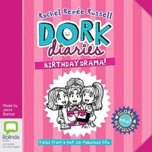 Dork Diaries : Birthday Drama!