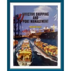 Effective Shipping And Port Management