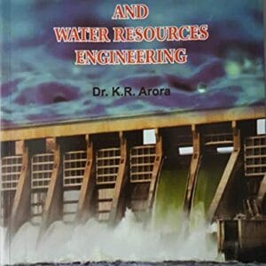 Irrigation Water Power and Water Resources Engineering