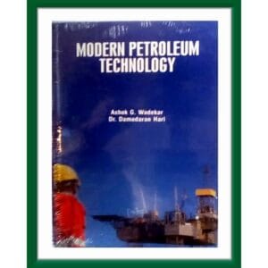 Modern Petroleum Technology