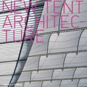 New Tent Architecture