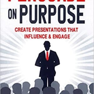 Persuade on Purpose