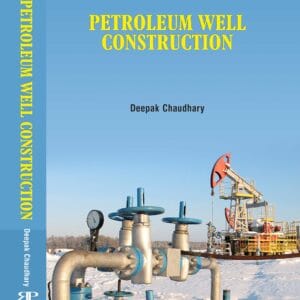 Petroleum Well Construction