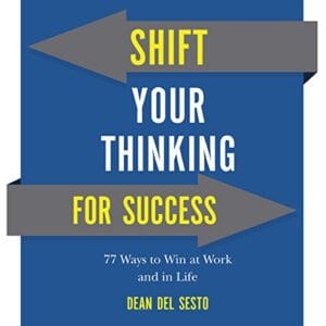 Shift Your Thinking for Success