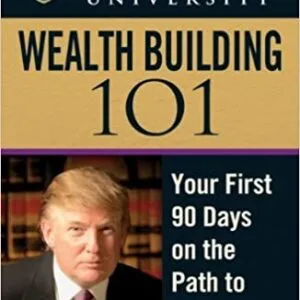Trump University : Wealth Building 101