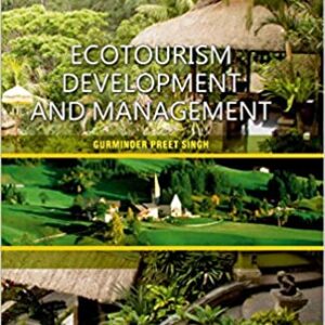 Ecotourism Development and Management