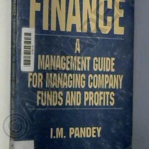 Finance: A Management Guide for Managing Company Funds and Profits