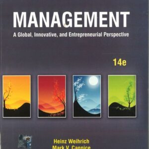 Management: A Global, Innovative and Entrepreneurial Perspective