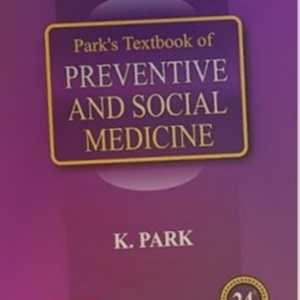 Parks Text Book Of Preventive & Social Medicine