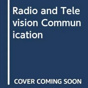 Radio and Television Communication