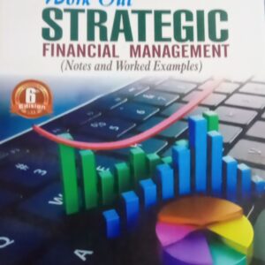 Work Out Strategic Financial Management by Ade Omolehinwa