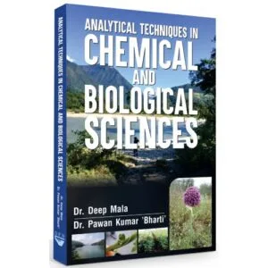 Analytical Techniques in Chemical and Biological Sciences