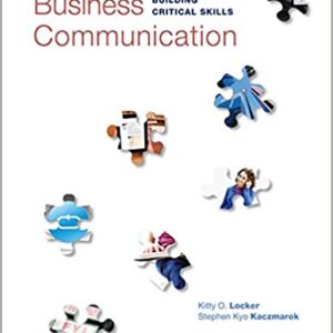 Business Communication: Building Critical Skills