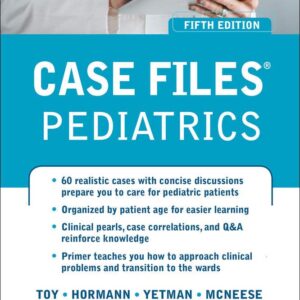 Case Files Pediatrics