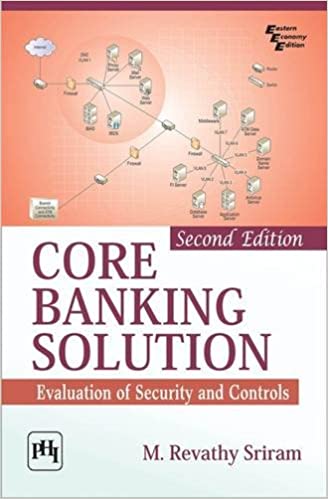 Core Banking Solution Evaluation of Security and Controls