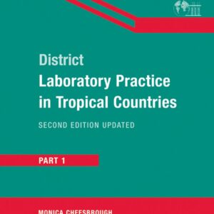 District Laboratory Practice in Tropical Countries
