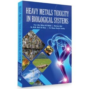 HEAVY METALS TOXICITY IN BIOLOGICAL SYSTEMS