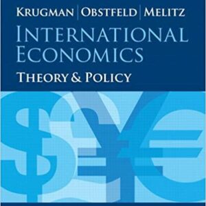International Economics: Theory and Policy