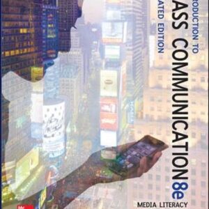 Introduction to Mass Communication: Media Literacy and Culture