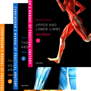 CUNNINGHAM’S MANUAL OF PRACTICAL ANATOMY (3 VOLUME IN SET)