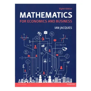 Mathematics for Economics and Business