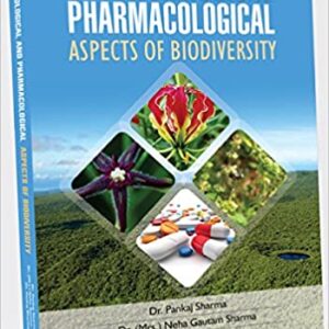 Microbiological and Pharmacological Aspects of Biodiversity