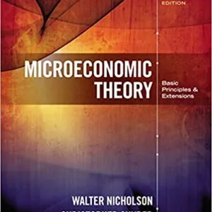 Microeconomic Theory: Basic Principles and Extensions