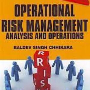 Operational Risk Management: Analysis and Operations