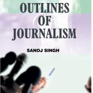 Outlines Of Journalism