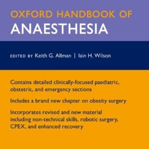 Oxford Handbook of Anaesthesia