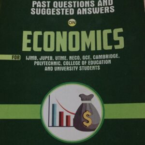 Past Questions and Suggested Answers on Economics