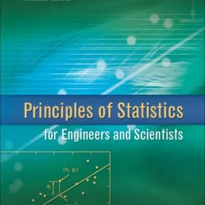 Principles of Statistics for Engineers and Scientists