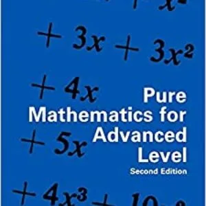 Pure Mathematics for Advanced Level