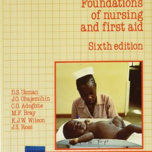 Foundations of nursing and first aid