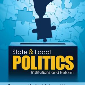 State and Local Politics: Institutions and Reform