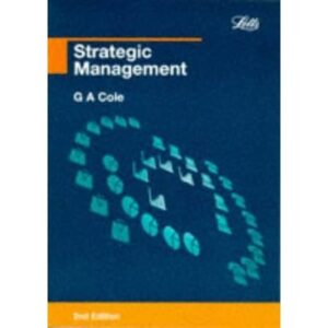 Strategic Management: Theory and Practice