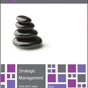 Strategic Management: Text and Cases