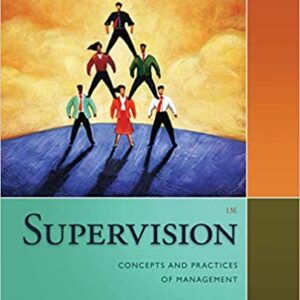 Supervision: Concepts and Practices of Management